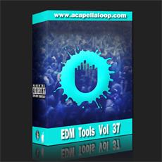 舞曲制作素材/EDM Tools Vol 37